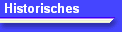 Historisches